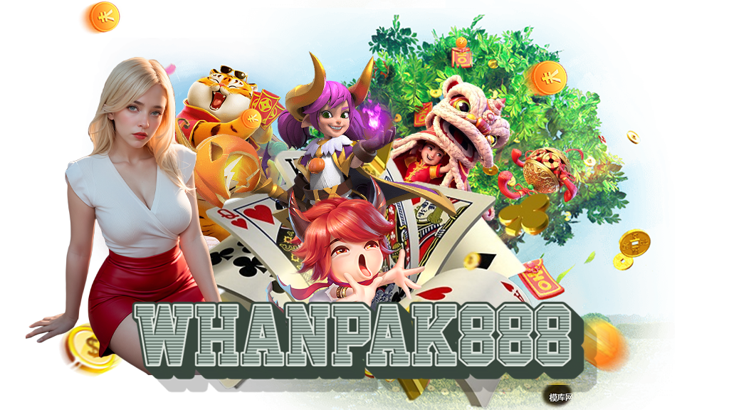 whanpak888-คาสิโนออนไลน์